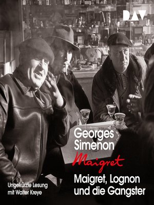 cover image of Maigret, Lognon und die Gangster